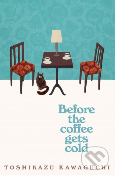 Before the Coffee Gets Cold