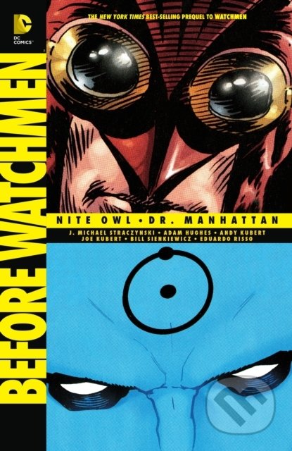 Before Watchmen (Nite Owl / Dr. Manhattan)