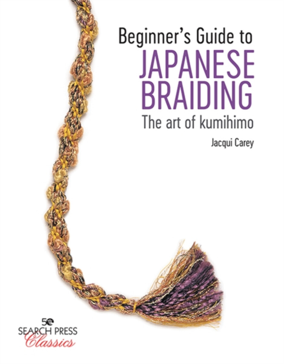 Beginnerâ€™s Guide to Japanese Braiding
