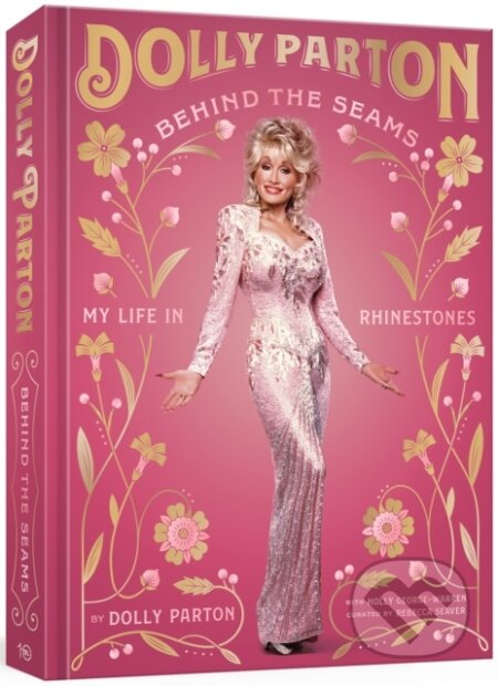 Behind the Seams (My Life in Rhinestones)