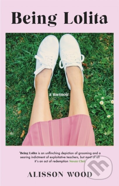 Being Lolita (A Memoir)