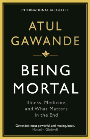 Being Mortal