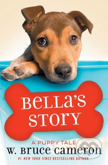 Bella's Story (A Puppy Tale)