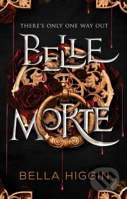 Belle Morte (Belle Morte Book 1)