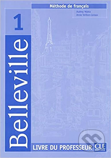 Belleville 1: Guide pédagogique