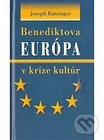 Benediktova Európa v kríze kultúr