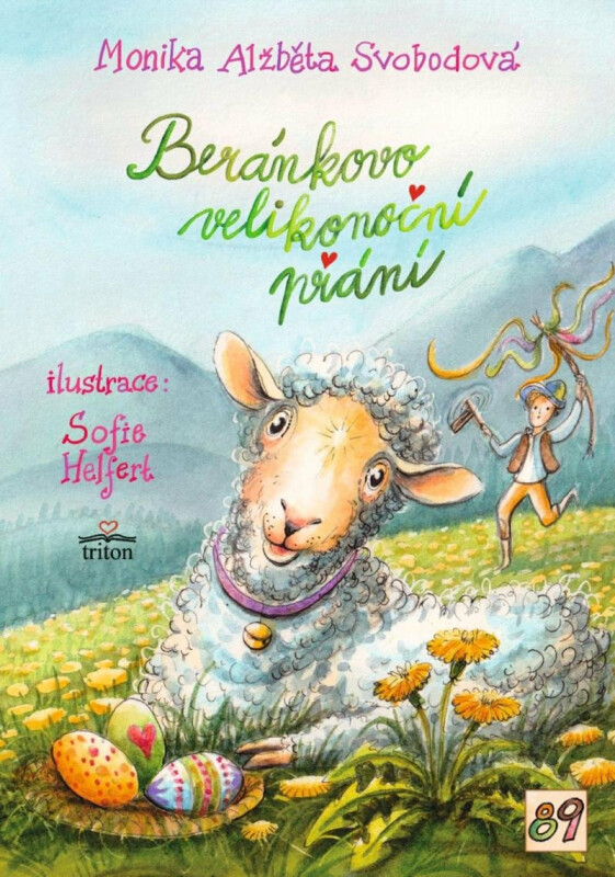 Beránkovo velikonoční přání - Sofie Helfertová, Monika Alžběta Svobodová