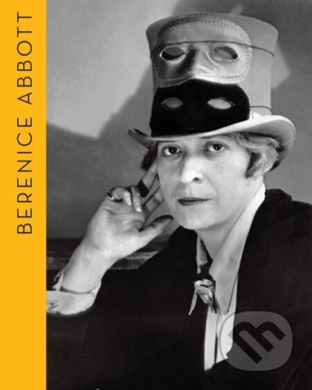 Berenice Abbott (Portraits of Modernity)