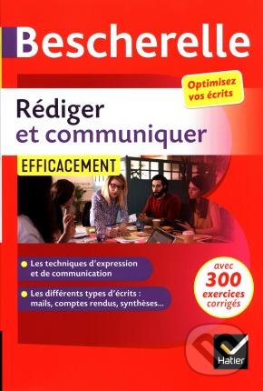 Bescherelle Rediger et communiquer efficacement