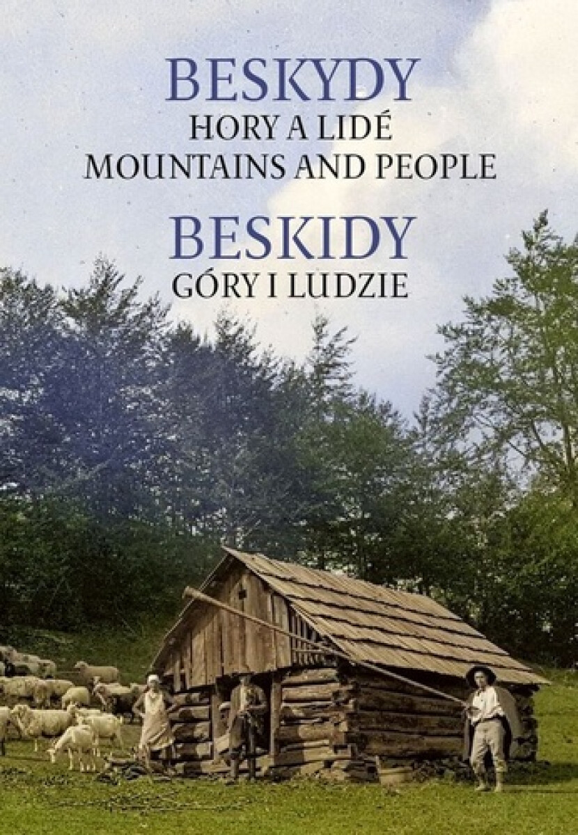 Beskydy Hory a lidé - Karol Kaleta