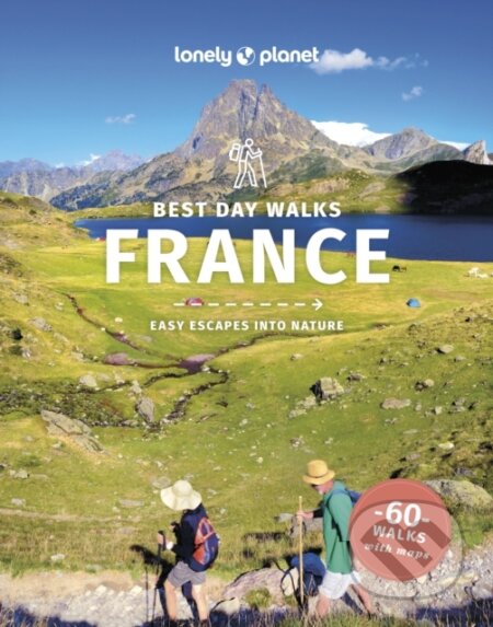 Best Day Walks France (Hiking Guide)