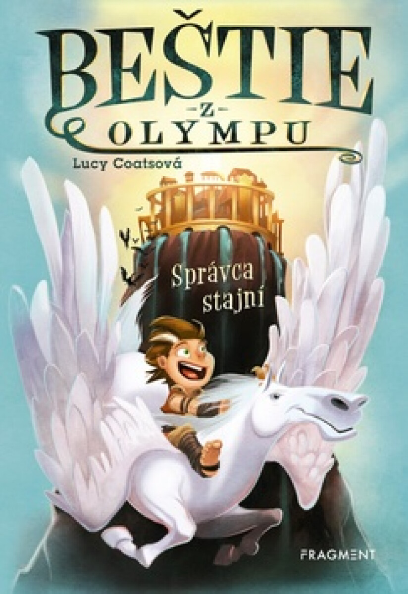 Beštie z Olympu 1 - Správca stajní - Lucy Coatsová