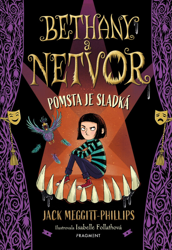 Bethany a netvor - Pomsta je sladká - Jack Meggitt-Phillips, Isabelle Follath