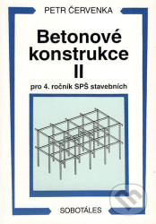 Betonové konstrukce II pro 4. ročník SPŠ