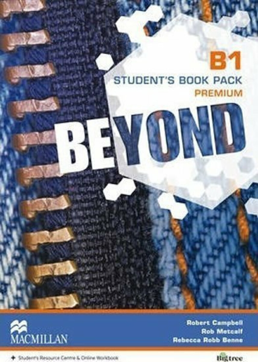 Beyond B1: Premium Student´s Book Pack - Robert Campbell