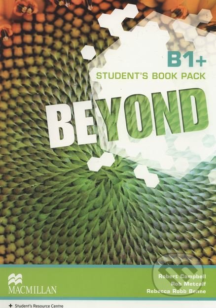 Beyond B1+: Student's Book Pack