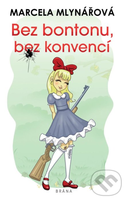 Bez bontonu, bez konvencí