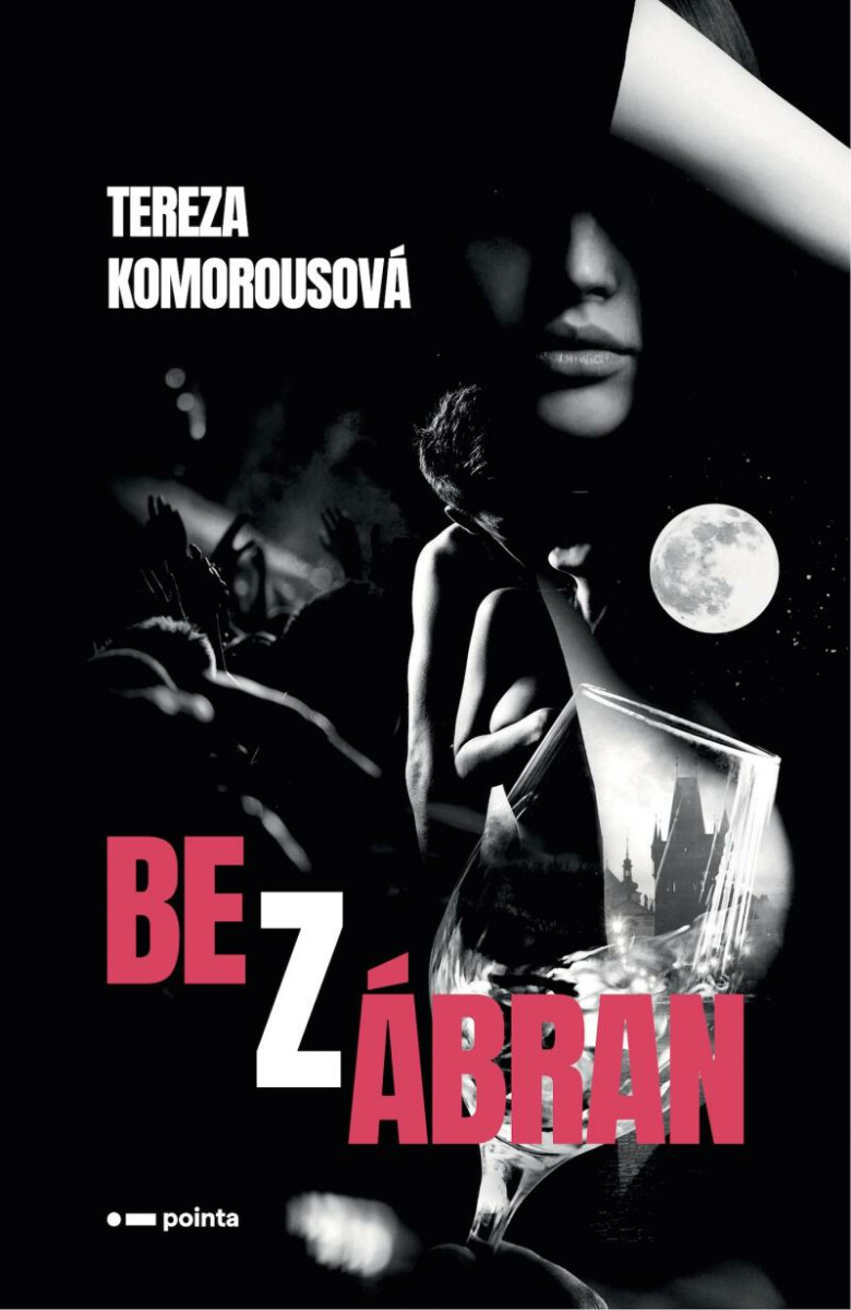 Bez zábran - Tereza Komorousová