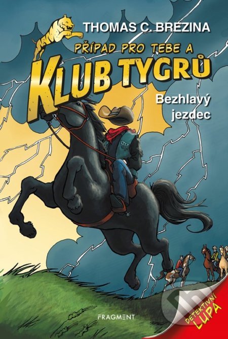 Bezhlavý jezdec (Případ pro Tebe a Klub Tygrů)