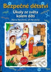 Bezpečné dětství (Úkoly ze světa kolem dětí)