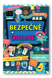 Bezpečně online  Louie Stowell - Felicity Brooks, Louie Stowell, Nancy Leschnikoff