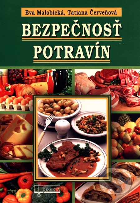 Bezpečnosť potravín