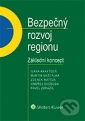 Bezpečný rozvoj regionu (Základní koncept)