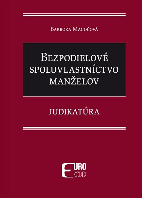 Bezpodielové spoluvlastníctvo manželov