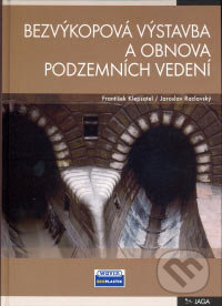 Bezvýkopová výstavba a obnova podzemních vedení