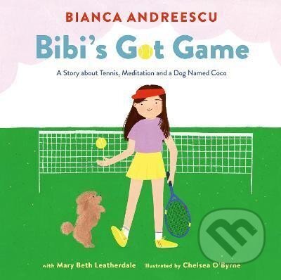 Bibi´s Got Game - Chelsea O'Byrne