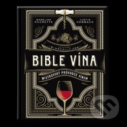 Bible vína (Mistrovský průvodce vínem)
