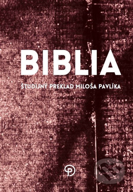 Biblia (Študijný preklad Miloša Pavlíka)