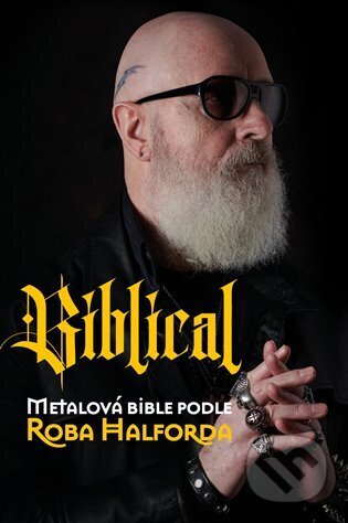 Biblical (Metalová bible podle Roba Halforda)