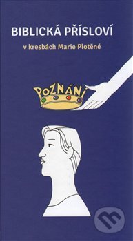 Biblická přísloví v kresbách Marie Plotěné