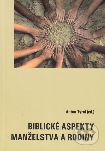Biblické aspekty manželstva a rodiny