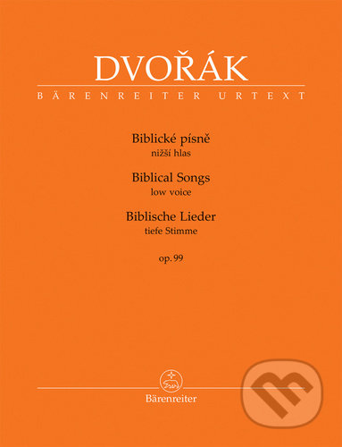 Biblické písně nižší hlas, op. 99 (nižší hlas)