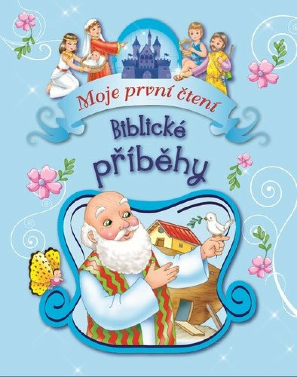 Biblické příběhy (Moje první čtení) - kniha z kategorie Encyklopedie