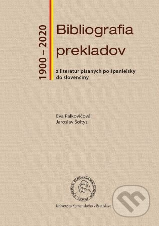 Bibliografia prekladov z literatúr písaných po španielsky do slovenčiny (1900