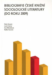 Bibliografie české knižní sociologické literatury (do roku 2009) - kniha z kategorie Literární věda