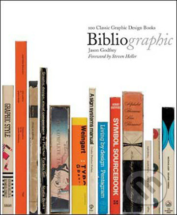 Bibliographic (100 Classic Graphic Design Books)