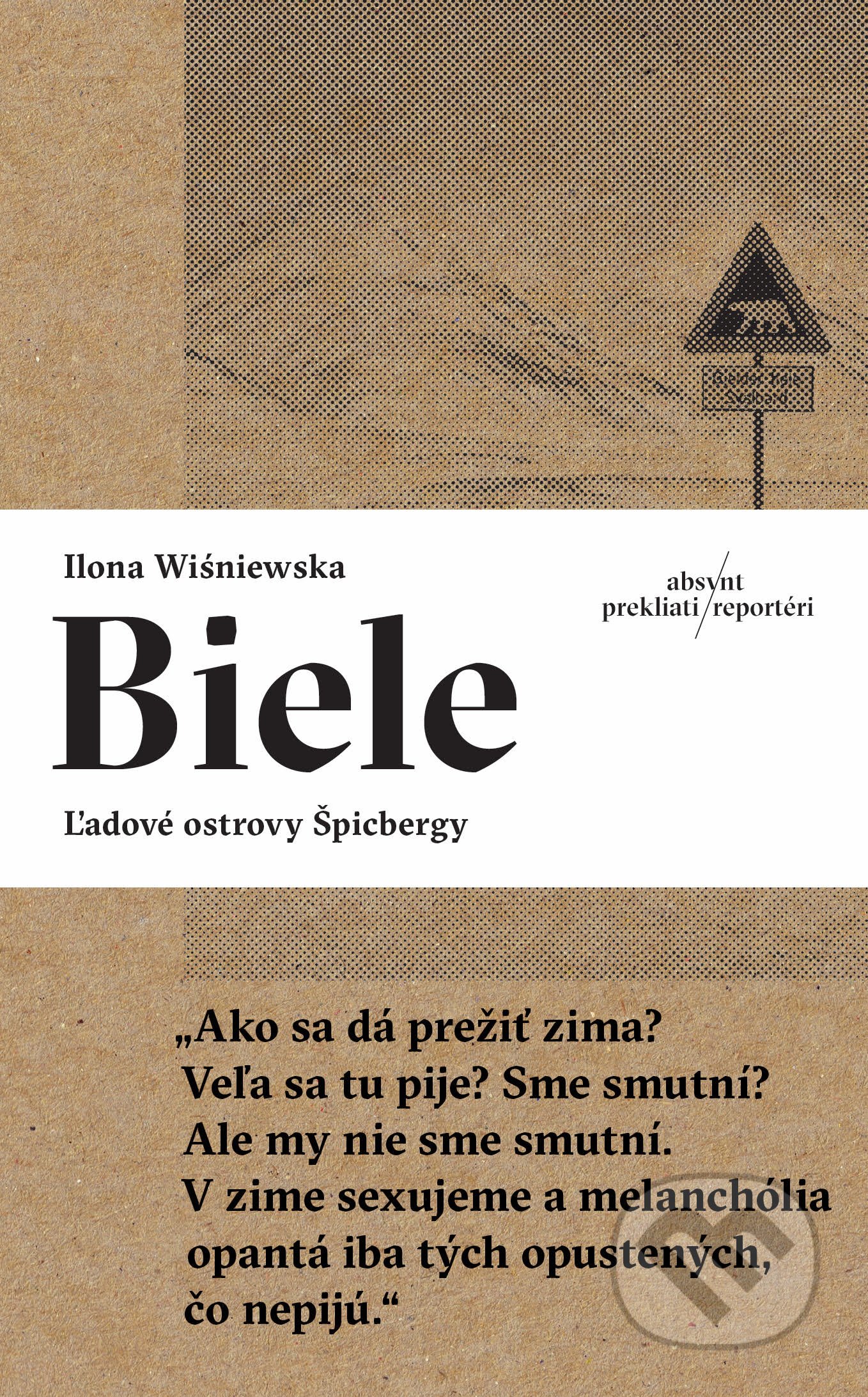 Biele (Ľadové ostrovy Špicbergy)
