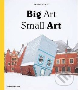 Big Art / Small Art