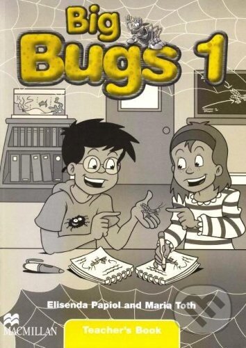 Big Bugs 1 - Teacher's Book