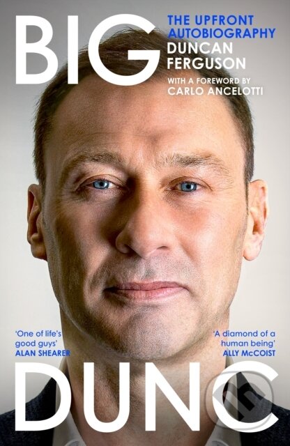 BIG DUNC (The Upfront Autobiography)