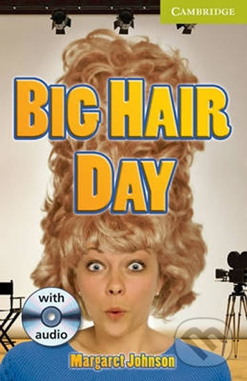 Big Hair Day (Camb Eng Readers Starter with CD)