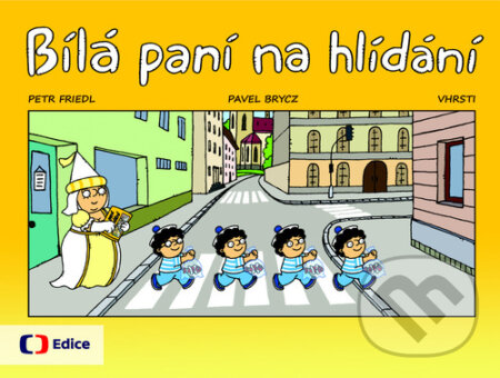 Bílá paní na hlídání