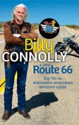 Billy Connolly a jeho Route 66 (Big Yin na dokonalém americkém silničním výletě) - kniha z kategorie Automobily a doprava