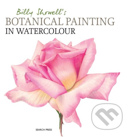 Billy Showell's Botanical Painting in Watercolour