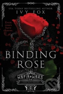 Binding Rose : A Dark Mafia Romance