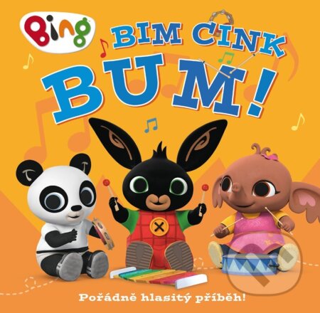 Bing - Bim Cink bum (Zvuková knížka)